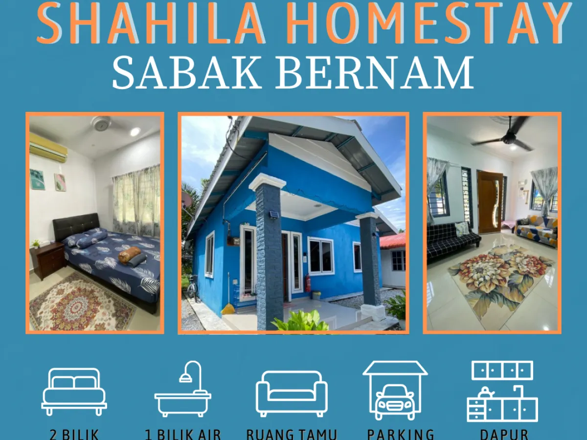 SHAHILA HOMESTAY SABAK BERNAM